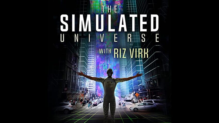 TFH #621: The Multiverse Simulation With Rizwan Virk