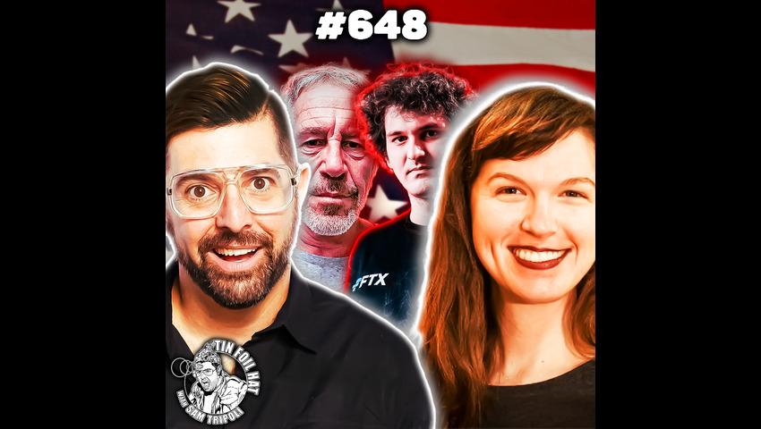 TFH #649: Sexual Blackmail, Domestic Terrorism, Digital Dictatorship And The Mother Of All Cyberattacks w/ Whitney Webb