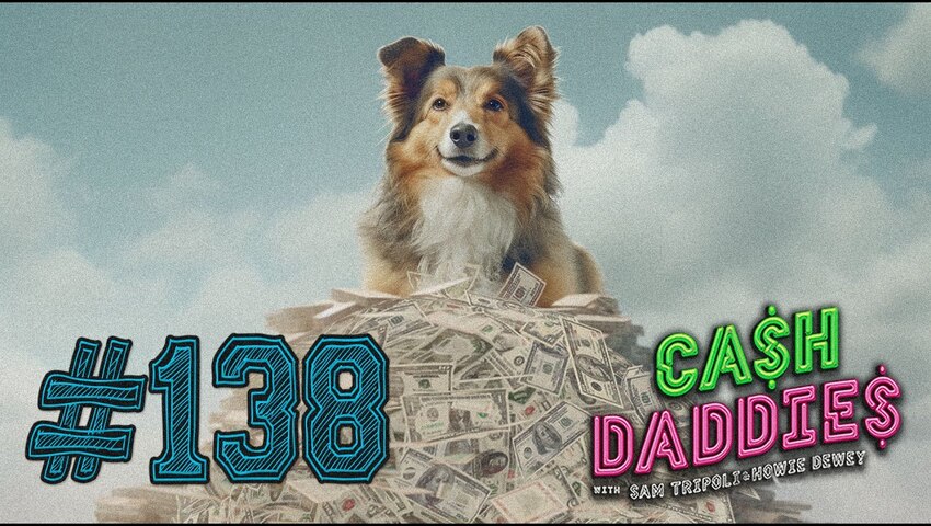 Cash Daddies 138: “Dog Eat Dog” with Justin Silver