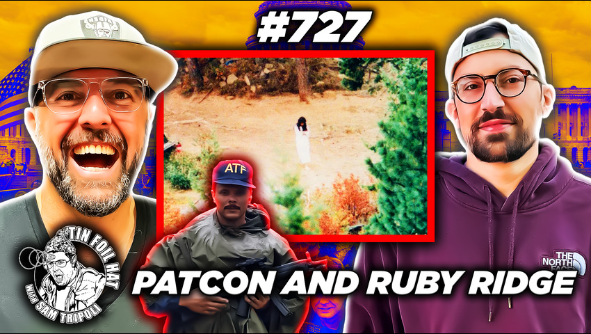 TFH #727: PATCON And Ruby Ridge With Austin Picard