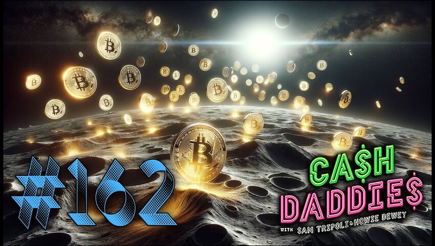Cash Daddies #162: “Bitcoin to the Moon!” + RIP Charlie Munger + Best Long-Term Stock + CyberTruck Release