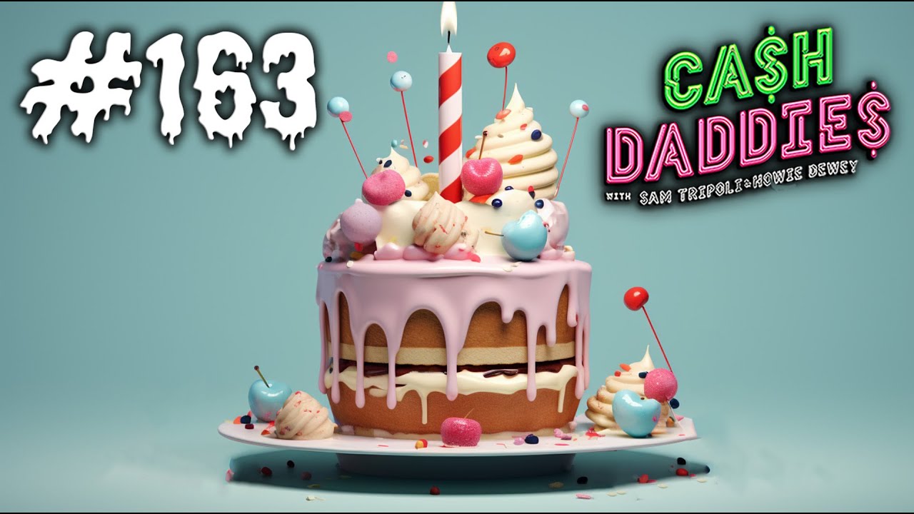 Cash Daddies #163: “The Ice Cream on the Cake” + Market Predictions + Million Dollar Dog Groomer