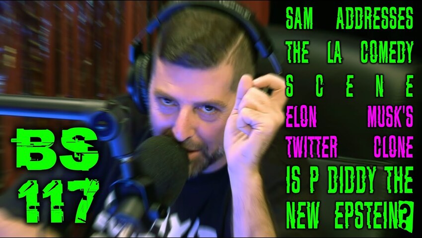 Broken Sim 117: Diddy Blackmail? + Elon’s Twitter Clone + Sam Addresses LA Comedy Scene