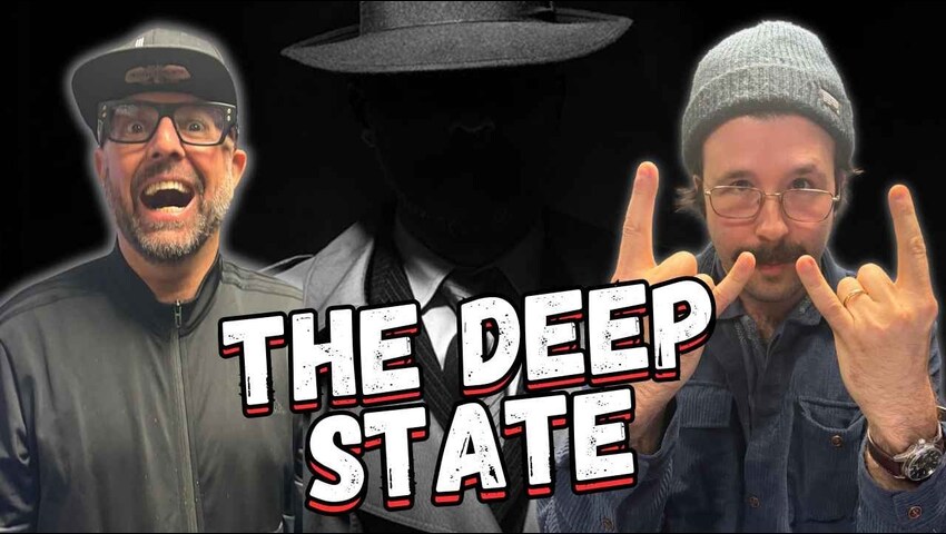 The DEEP STATE is AWESOME!