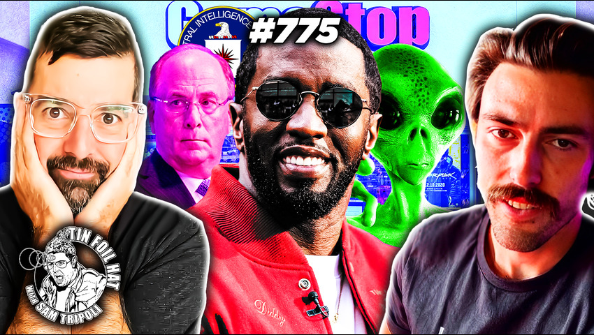 TFH #775: Diddy, Blackrock, the CIA, Aliens and Gamestop with Ian Carroll