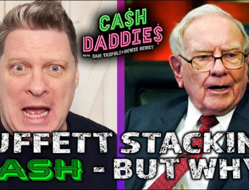 Cash Daddies #209: Buffet Stacking Cash But Why Live (2/24/25)