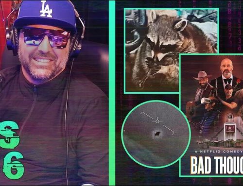 Broken Sim 156: More UFO ‘Disclosure’ + Sam at Tom Segura’s Premiere w/ XG from Tin Foil Hat