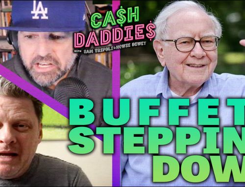 Cash Daddies #219: Warren Buffet Resigns Monday At Noon Pst (5/5/25)