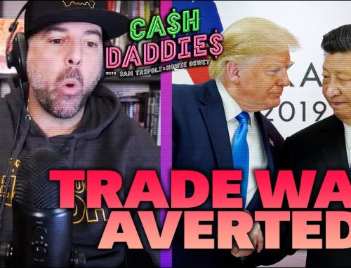 Cash Daddies #220: Stocks and Dollar Are Up with US-China Trade Promise Tuesday (5/12/25)