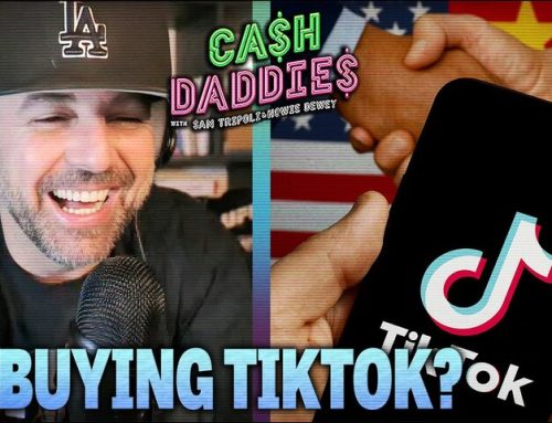 Cash Daddies 236: US-China TikTok Deal? + Tesla Stock Soars + Evangelical ETF