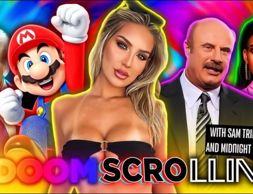 Doomscrollin: Trump, Candice Owens, Super Mario, OnlyFans and Dr. Phil (4/21/26)