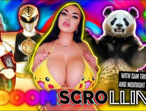 Doom Scrollin: K-Pop, Power Rangers, Hot Chicks With Fat Racks, Willie Wonka and Pandas (5/12/26)
