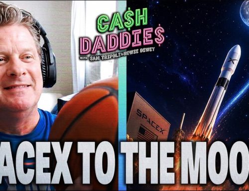 Cash Daddies #270: SpaceX Stock Is Soaring Thursday