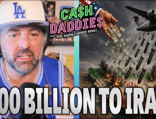 Cash Daddies #269: Will USA Pay $300B To Rebuild Iran?