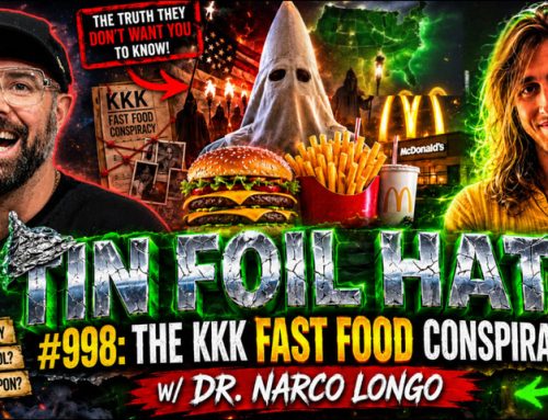 TFH #998: The Klu Klux Klan Fast Food Conspiracy with Dr. Narco Longo