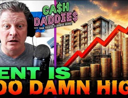 Cash Daddies #274: Rents Too Damn High (7/14/26)