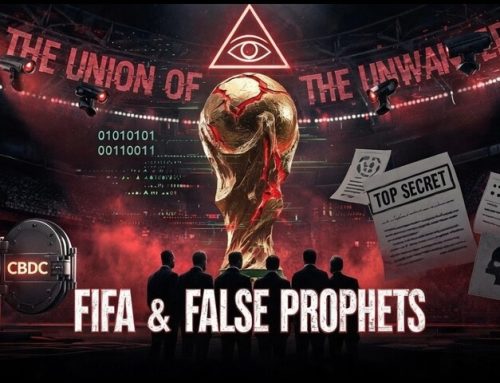 The Union Of The Unwanted: 134: FIFA & False Prophets